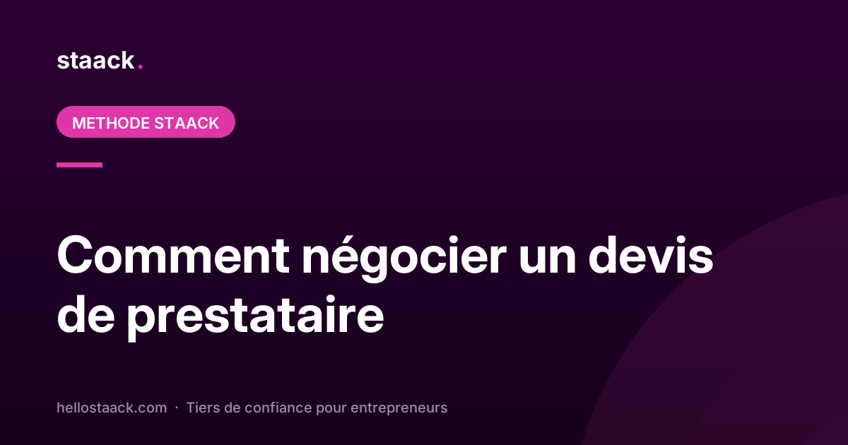 Comment négocier un devis de prestataire ?